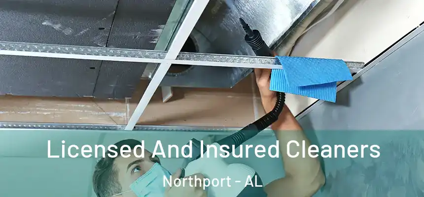  Licensed And Insured Cleaners Northport - AL